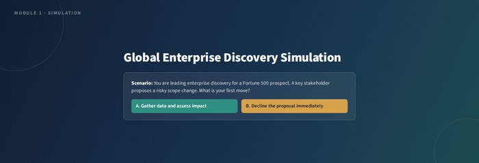 Global Enterprise Discovery Simulation screen, showing a Fortune 500 discovery scenario with two response choices